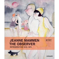 Jeanne Mammen: Retrospective 1910-1975 Jeanne Mammen: Retrospective 1910-1975