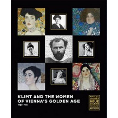 Klimt and the Women of Vienna's Golden Age, 1900 1918 (Уценка)