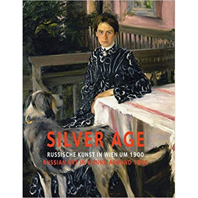 Silver Age: Russian Art in Vienna around 1900