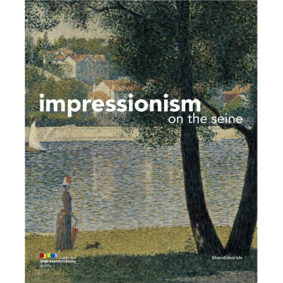 Impressionism on the Seine