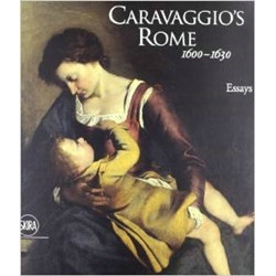 Caravaggio's Rome 1600-1630