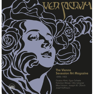 Ver Sacrum: The Vienna Secession Art Magazine 1898-1903