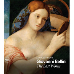 Giovanni Bellini: The Last Works