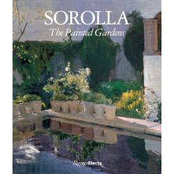 Sorolla: Painted Gardens