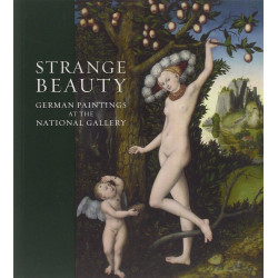 Strange Beauty: German Paintings at the National Gallery
