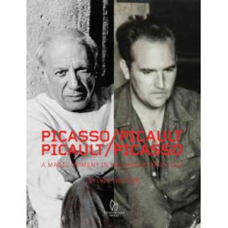 Picasso/ Picault, Picault/ Picasso: A Magic Moment in Vallauris 1948-1953