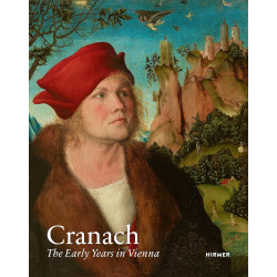 Cranach: The Early Years in Vienna