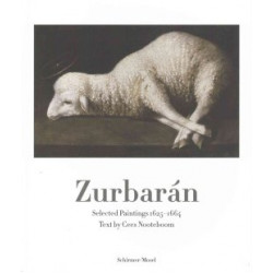 Zurbarán: Selected Paintings 1625-1664