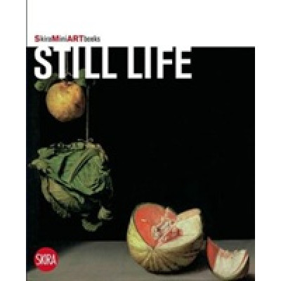 Still Life (Skira Mini Art Books) (Уценка)