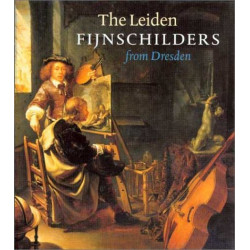 The Leiden Fijnschilders from Dresden