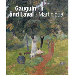 Gauguin And Laval In Martinique