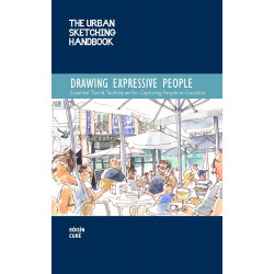 Urban Sketching Handbook Drawing Expressive People