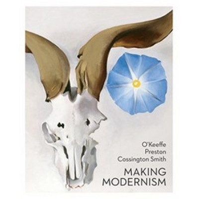 O’Keeffe, Preston, Cossington Smith: Making Modernism