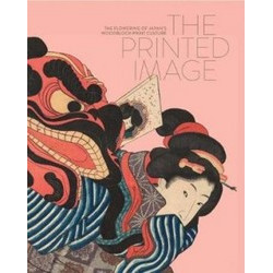 The Printed Image: The Flowering of Japan’s Woodblock Printing Culture