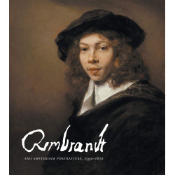 Rembrandt and Amsterdam Portraiture