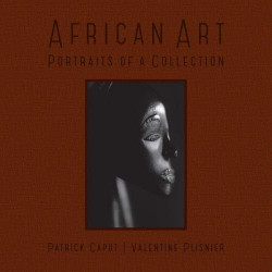African Art. Portraits of a Collection: