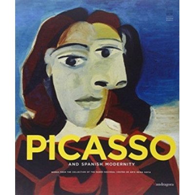 Picasso and Spanish Modernity