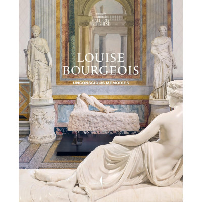 Louise Bourgeois: Unconscious Memories