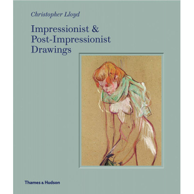 Impressionist and Postimpressionist Drawing
