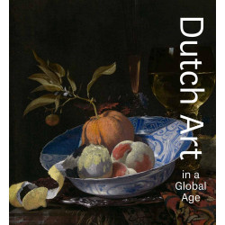 Dutch Art in a Global Age