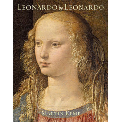 Leonardo by Leonardo: Leonardo da Vinci