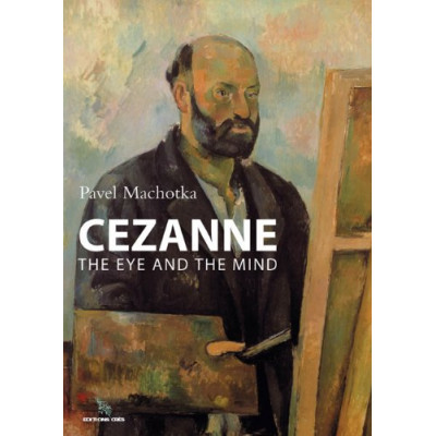 Cezanne: The Eye and the Mind (2 vol.)