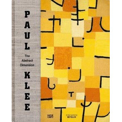 Paul Klee: The Abstract Dimension