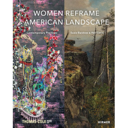 Women Reframe American Landscape Women Reframe American Landscape