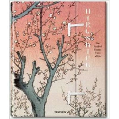 Hiroshige. One Hundred Famous Views of Edo