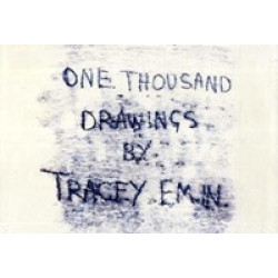 One Thousand Drawings by Tracey Emin
