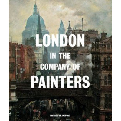 London in the Company of Painters