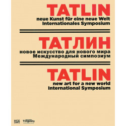Tatlin: New Art for a New World (Уценка)