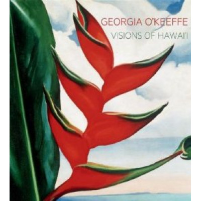 Georgia O'Keeffe: Visions of Hawai'i