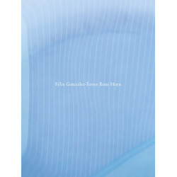 Roni Horn: Felix Gonzalez-Torres