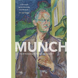 Edvard Munch: Eine Einführung