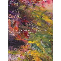 Cy Twombly Paradise