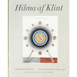 Hilma af Klint Catalogue Raisonné Volume V: Geometric Series and Other Works (1917-1920)