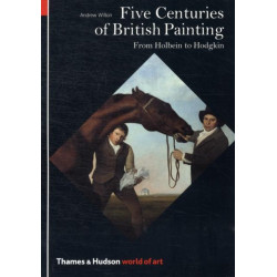 Five Centuries Of British Painting (World Of Art) (Уценка)