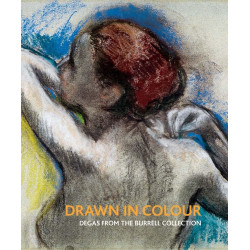 Drawn in Colour: Degas from the Burrell Collection