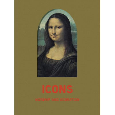 Icons: Worship and Adoration