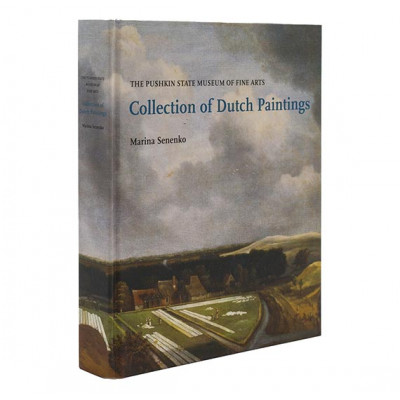 Collection of Dutch Paintings. XVII-XIX Centures