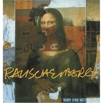 Rauschenberg. Art and Life Rauschenberg. Art and Life