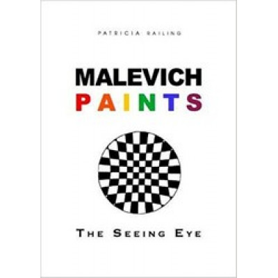 Malevich Paints: The Seeing Eye