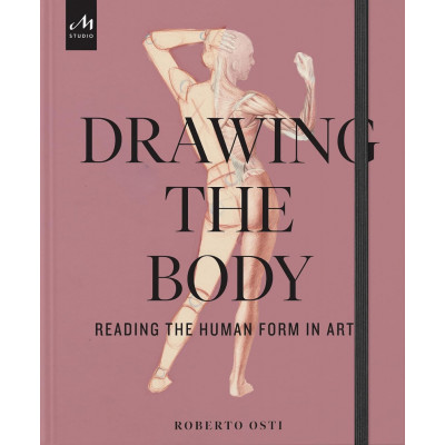 Drawing the Body: Reading the Human Form in Art