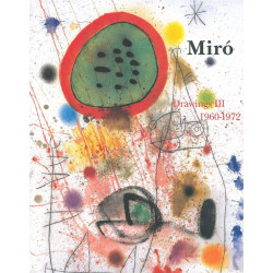 Miro. Catalogue Raisonne Drawings, Volume III