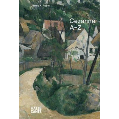 Paul Cezanne: A-Z