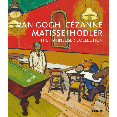 Van Gogh, Cezanne, Matisse, Hodler Van Gogh, Cezanne, Matisse, Hodler