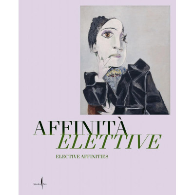 Elective Affinities: Picasso, Matisse, Klee and Giacometti Elective Affinities: Picasso, Matisse, Klee and Giacometti