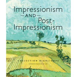 Impressionism & Post Impressionism