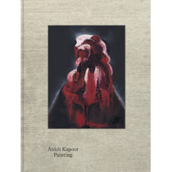 Anish Kapoor: Painting